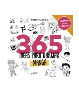 365 IDEAS PARA DIBUJAR MANGA T.D
