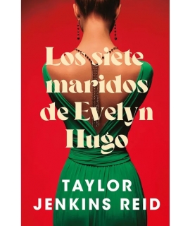 SIETE MARIDOS DE EVELYN HUGO, LOS