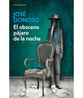 OBSCENO PAJARO DE LA NOCHE, EL