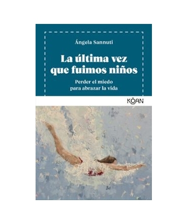 ULTIMA VEZ QUE FUIMOS NIÑOS, LA