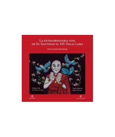 EXTRAORDINARIA VIDA DE SU SANTIDAD EL XIV DALAI LAMA, LA