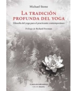TRADICION PROFUNDA DEL YOGA, LA