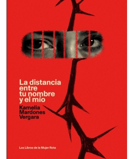 DISTANCIA ENTRE TU NOMBRE Y EL MIO, LA