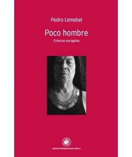 POCO HOMBRE cronicas escogidas