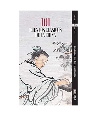 101 CUENTOS CLASICOS DE LA CHINA
