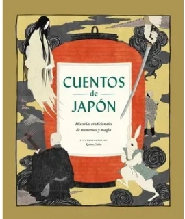 CUENTOS DE JAPON historias tradicionales de monstruos y magia