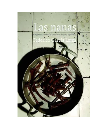 NANAS, LAS Canciones de cuna españolas