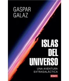 ISLAS DEL UNIVERSO una aventura extragalactica