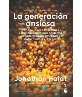 GENERACION ANSIOSA, LA