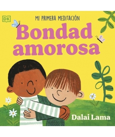 BONDAD AMOROSA mi primera meditacion