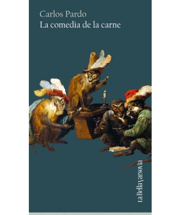 COMEDIA DE LA CARNE, LA
