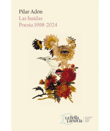 HUIDAS, LAS Poesia 1998-2024