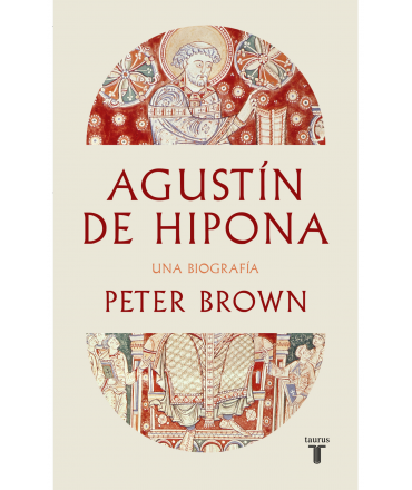 AGUSTIN DE HIPONA Una biografia