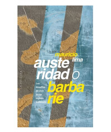 AUSTERIDAD O BARBARIE