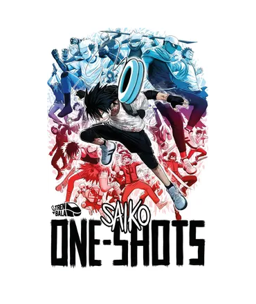 SAIKO ONE-SHOTS