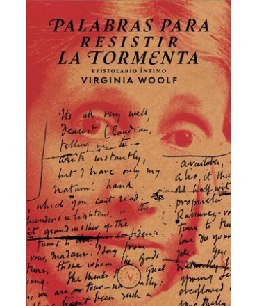 PALABRAS PARA RESISTIR LA TORMENTA Epistolario intimo