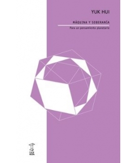 MAQUINA Y SOBERANIA PARA UN PENSAMIENTO PLANETARIO