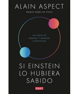 SI EINSTEIN LO HUBIERA SABDIO