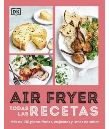 AIR FRYER TODAS LAS RECETAS