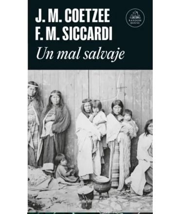 UN MAL SALVAJE