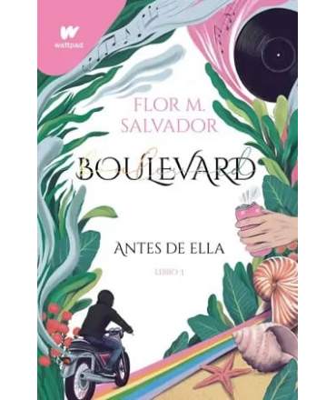 BOULEVARD ANTES DE ELLA LIBRO 3
