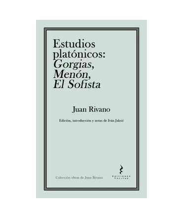 ESTUDIOS PLATONICOS GORGIAS MENON EL SOFISTA