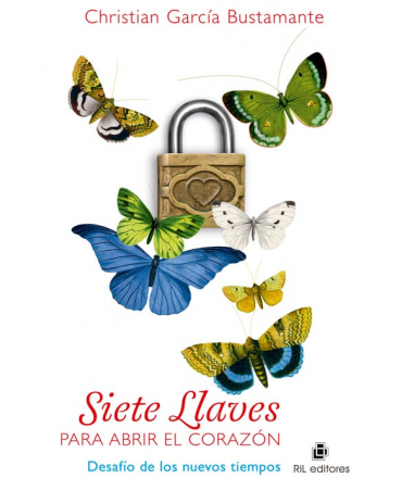 SIETE LLAVES PARA ABRIR EL CORAZON