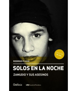 SOLOS EN LA NOCHE. ZAMUDIO Y SUS ASESINOS