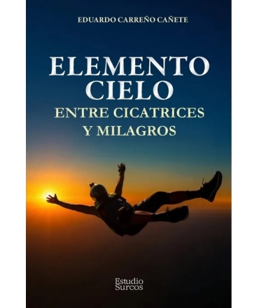 ELEMENTO CIELO entre cicatrices y milagros