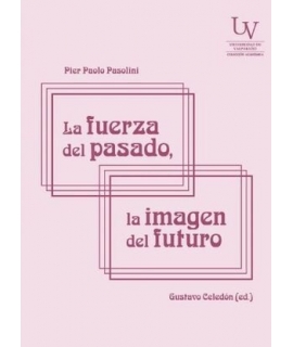 FUERZA DEL PASADO, LA IMAGEN DEL FUTURO