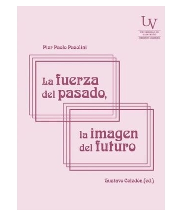 FUERZA DEL PASADO, LA IMAGEN DEL FUTURO