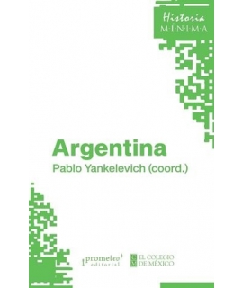 ARGENTINA HISTORIA MINIMA