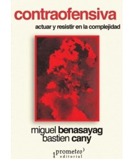 CONTRAOFENSIVA actuar y resistir en la complejidad