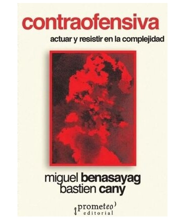 CONTRAOFENSIVA actuar y resistir en la complejidad