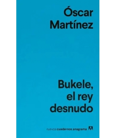 BUKELE EL REY DESNUDO