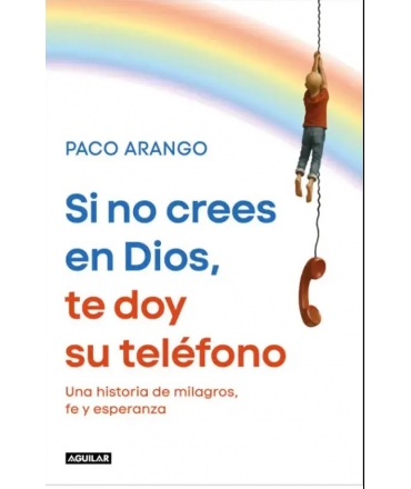 SI NO CREES EN DIOS TE DOY SU TELEFONO