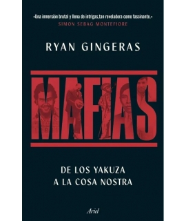 MAFIAS de los Yakuza a la Cosa Nostra