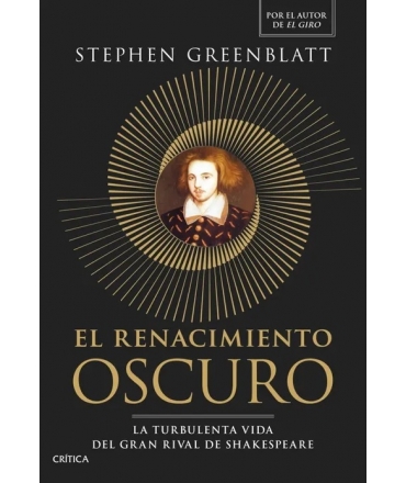 RENACIMIENTO ESCURO, EL T.D La turbulenta vida del gran rival del Shakespeare