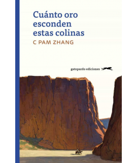 CUANTO ORO ESCONDEN ESTAS COLINAS