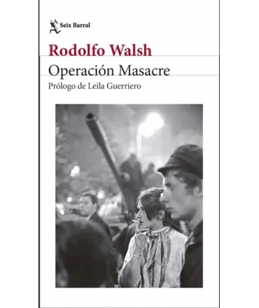 OPERACION MASACRE