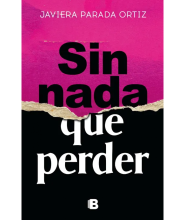 SIN NADA QUE PERDER