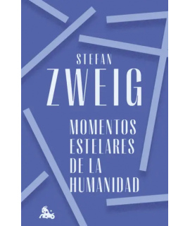 MOMENTOS ESTELARES DE LA HUMANIDAD