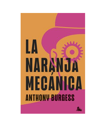 NARANJA MECANICA, LA (T.D)
