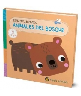 ESPEJITO ESPEJITO ANIMALES DEL BOSQUE