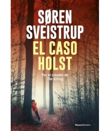 CASO HOLST, EL