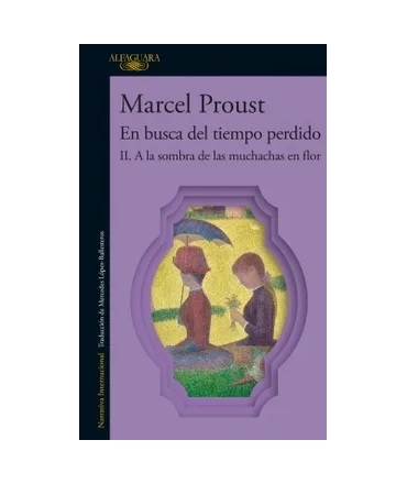 EN BUSCA DEL TIEMPO PERDIDO 2 A LA SOMBRA DE LAS MUCHACHAS EN FLOR