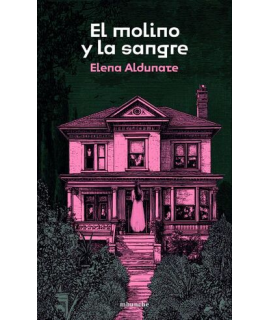 MOLINO Y LA SANGRE, EL