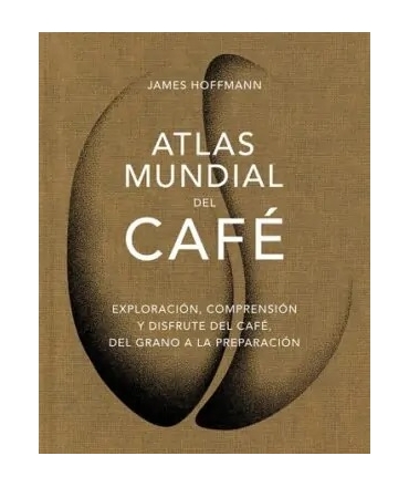 ATLAS MUNDIAL DEL CAFE T.D