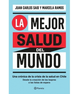 MEJOR SALUD DEL MUNDO, LA