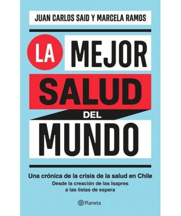 MEJOR SALUD DEL MUNDO, LA
